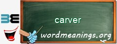 WordMeaning blackboard for carver